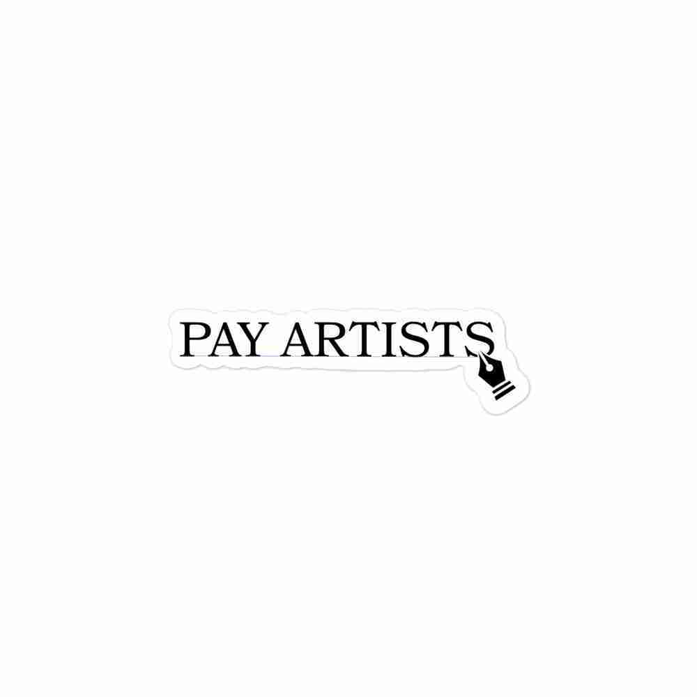 A sticker of text reading "Pay Artists" with a Photoshop Pen Tool cursor.