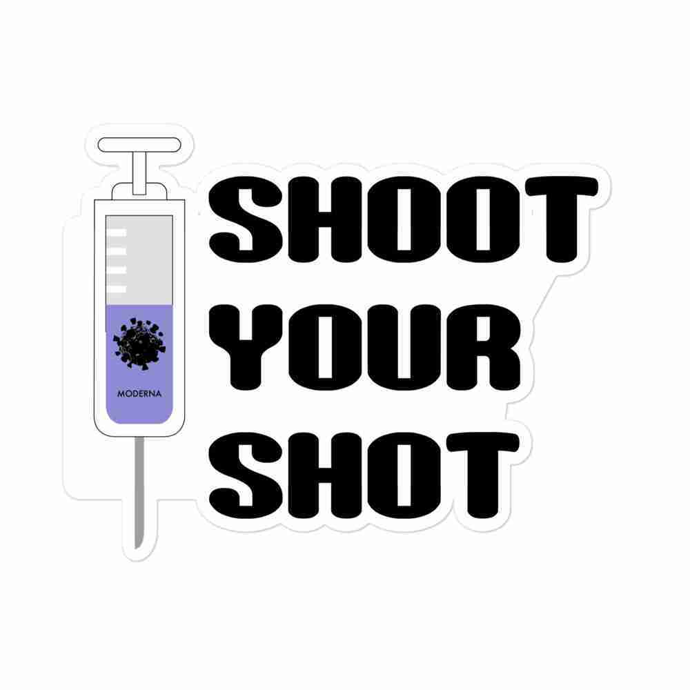 A sticker of a syringe full of a purple liquid, a black virus molecule, and the text "Moderna" with text to the right reading "Shoot Your Shot" in a bold black rounded typeface.