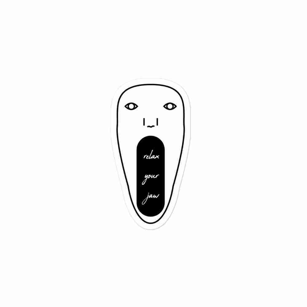A sticker of an elongated white face with line art features and a gaping black mouth. Text inside the mouth reads "relax your jaw" in an italicized cursive typeface.