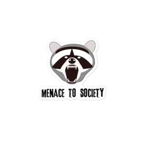 "Menace to Society" sticker (vertical)
