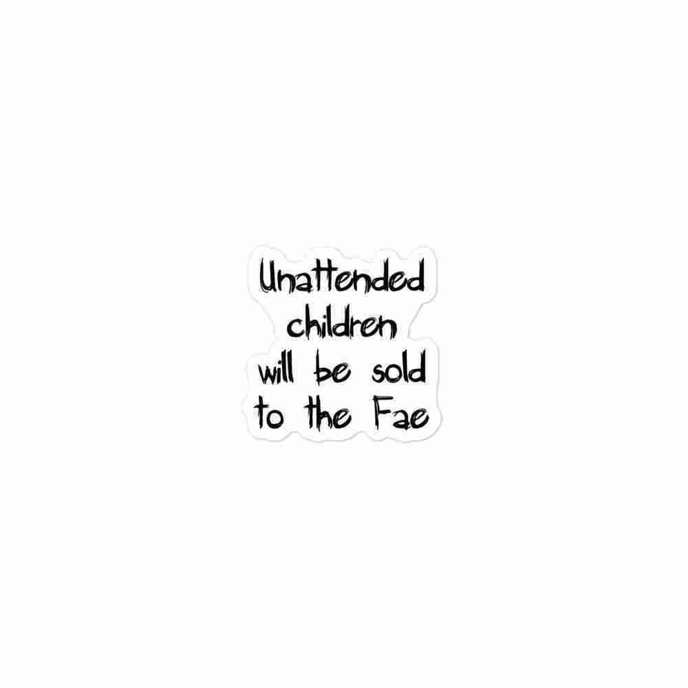 "Unattended Children" sticker - Image 2