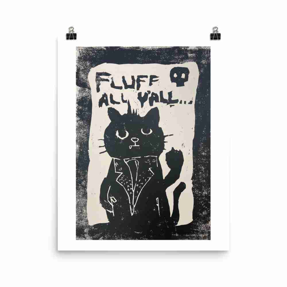 "Fluff All Y'all" print - Image 3