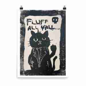 "Fluff All Y'all" print